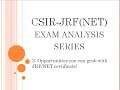 Csirjrfnet exam analysis series 2 opportunities you can grab with jrfnet certificate