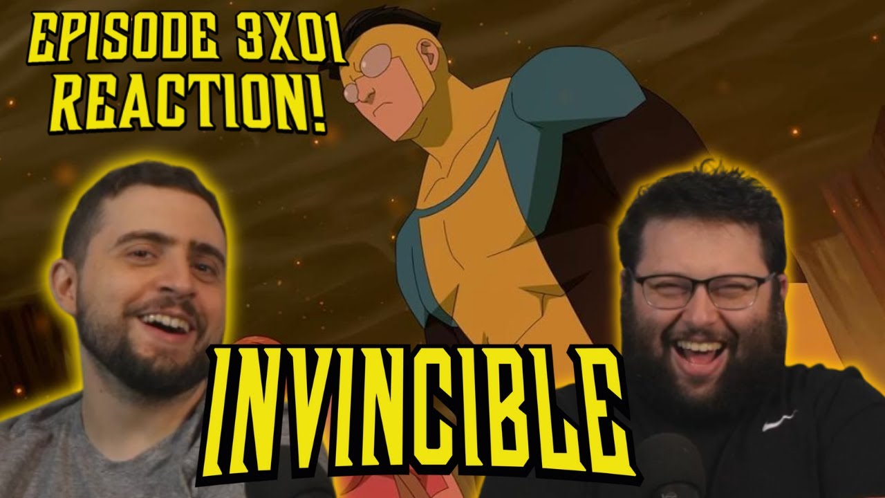 Invincible 3x01 'You're Not Laughing Now' Reaction!! - YouTube