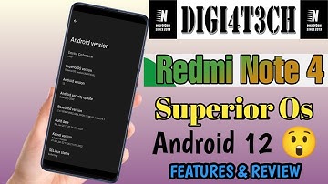 |Superior OS| |Android 12| |Redmi Note 4| |Mido| |Full Review| & |Installation| By |DIGI4T3CH|
