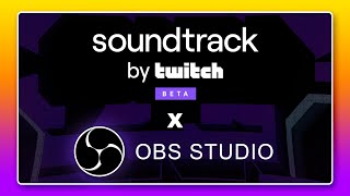 How To Use Twitch Soundtrack With Obs Studio Dmca Free Music Youtube