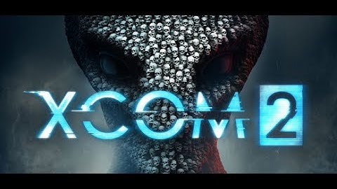 XCOM2 - Part 3 - Operation Faceless Cry and Diamond Chalice