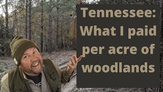 How I purchased Middle Tennessee RV Land (part 1) |  What I paid per acre to Tennessee Land & Lakes