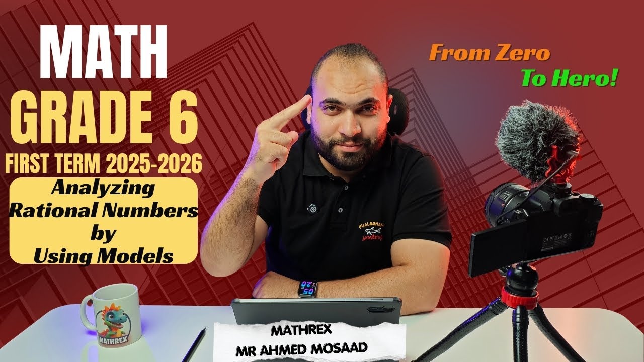 Math | Grade 6 | Unit 2 | Analyzing Rational Numbers by Using Models ...