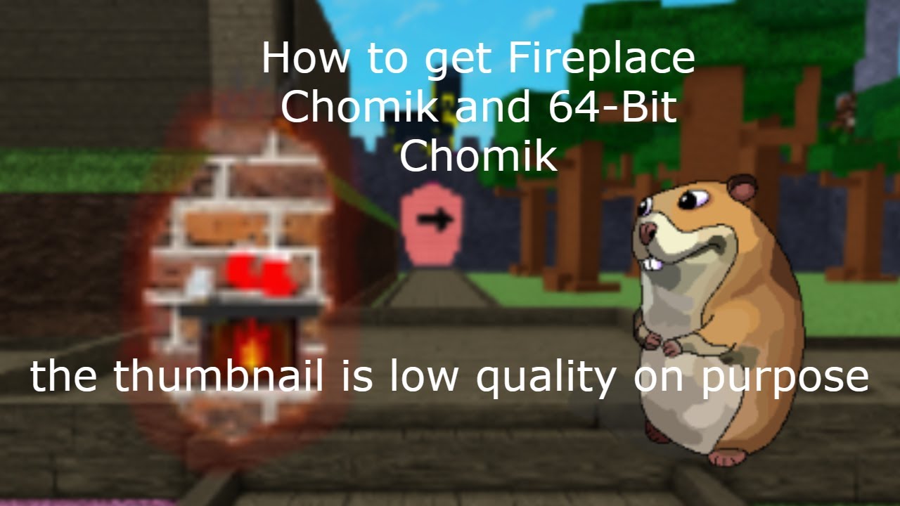 How to get Fireplace Chomik and 64-Bit Chomik in Find The Chomiks (Hard ...