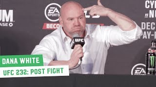 UFC 232 Post-Fight Press Conference: Dana White