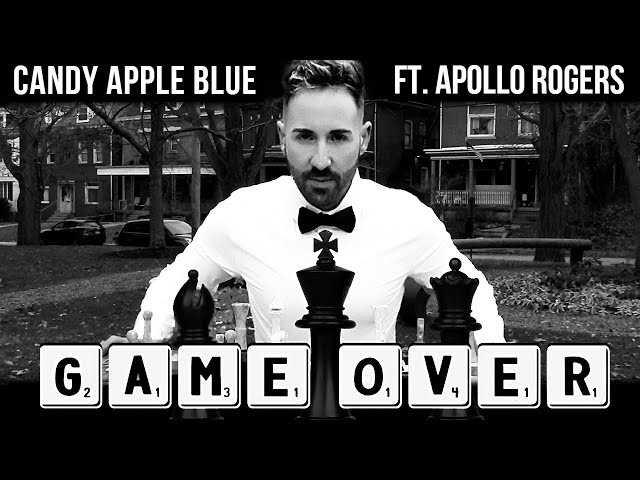 Candy Apple Blue feat Apollo Rogers - Game Over