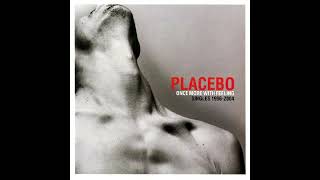 Placebo - English summer rain