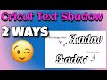 Text Shadow in Cricut Design Space