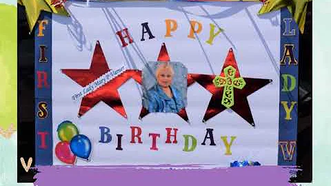 Fist Lady Mary Varner  Birthday Video Slideshow (J...