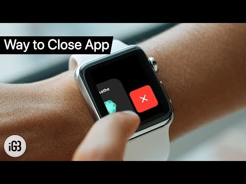 How to Close Apps on Apple Watch