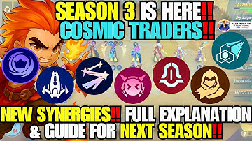 ENGLISH | FULL EXPLANATION & GUIDE! SEASON 3 IS HERE! THE COSMIC TRADERS! #mcgg #magicchessgogo