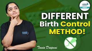 Different Birth Control Methods | Reproductive Health | NEET 2024 | NEET Zoology 2024