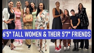 6'5" Tall Girls & Their 5'7" Friends