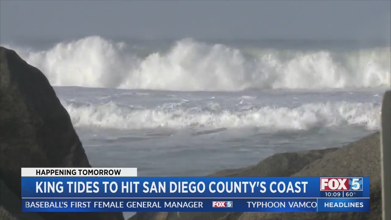 King Tides To Hit San Diego County's Coast YouTube