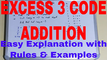 Excess 3 Code Addition|How to do Excess 3 Addition|Excess 3 Code Addition and Subtraction