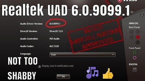 Realtek HD Universal Audio Driver 6.0.9099.1 Sounds Pretty Good.
