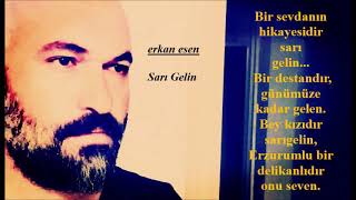 Erkan Esen - Sarı Gelin Resimi