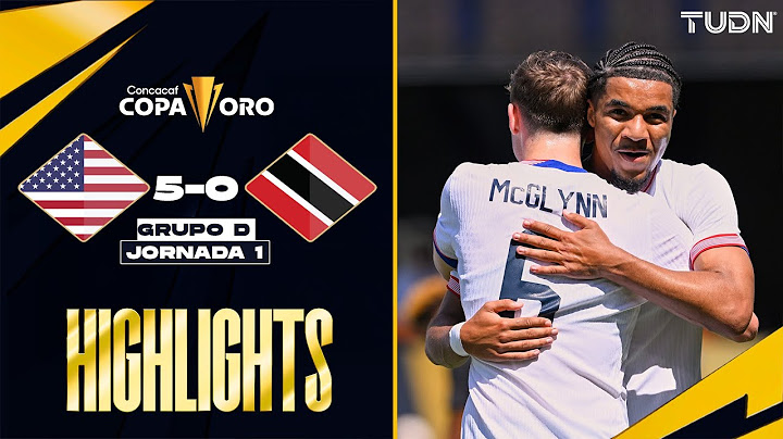 HIGHLIGHTS - Estados Unidos 5-0 Trinidad y Tobago | Copa Oro - J1 2025 | TUDN