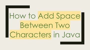 How to Add Space Between Two Characters in Java