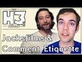 H3 Podcast #17 - Jacksfilms & Internet Comment Etiquette