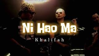 Khalifah - Ni Hao Ma (Aku pula bertanya Pada amoi itu ni hao ma) Official Lyric Video [Viral TikTok]