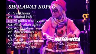 Sholawat koplo MUTIK NIDA terbaru full album || syaikhona, Allahul khafi, Al qalbu mutayyam