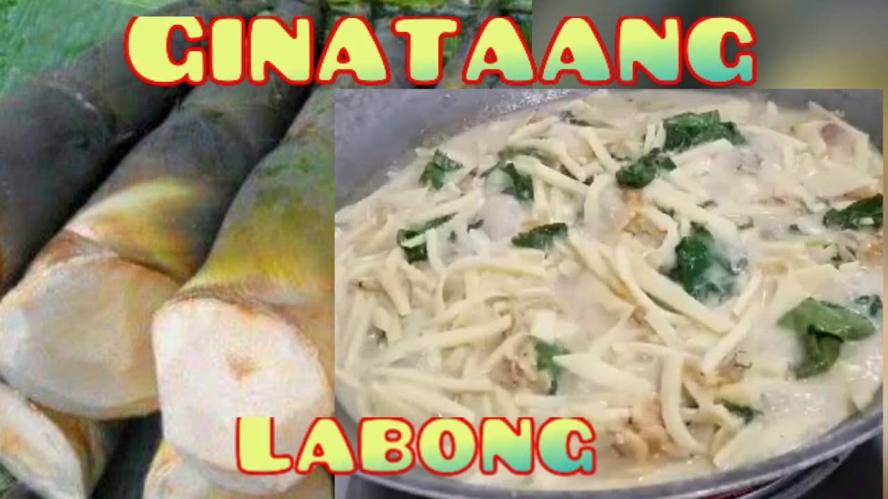 Paano magluto ng ginataang labong na may saluyot - YouTube