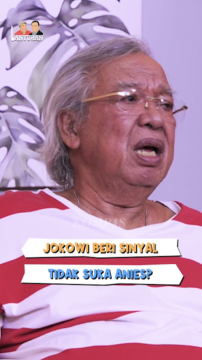 Ada Apa Jokowi dengan Anies Baswedan? | LANTURAN #shorts