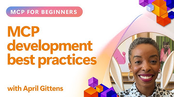 MCP development best practices