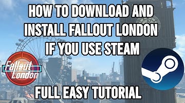 How To Download And Install Fallout London + Downgrade | Steam Guide | Full Tutorial