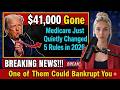 Medicare Just Quietly Changed 5 Rules in 2026 — One of Them Could Bankrupt You