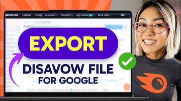 How to EXPORT DISAVOW FILE FOR GOOGLE in Semrush (Step by Step) 2025