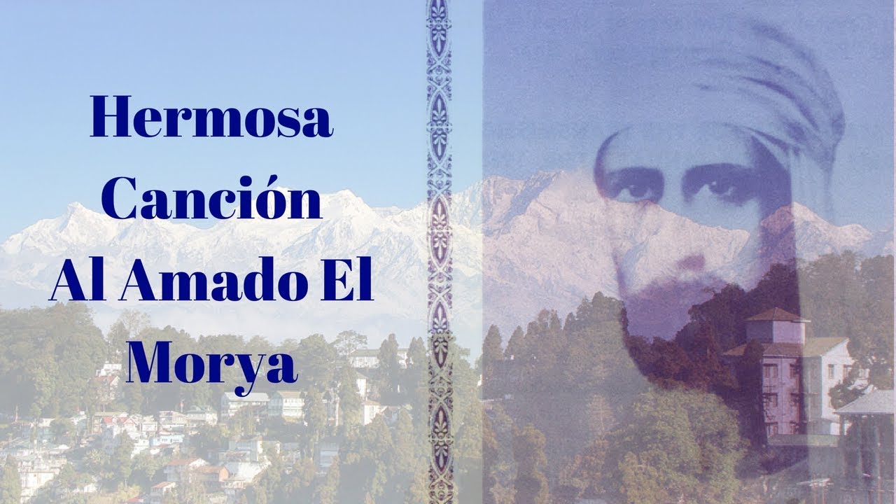 CANCIÓN AL AMADO EL MORYA