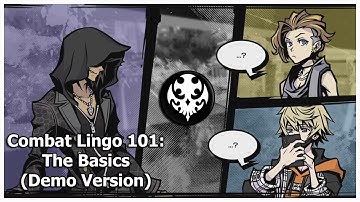[Psych] NEO The World Ends With You (Demo): Combat Basics 101
