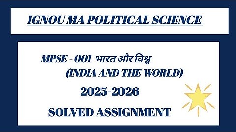 MA political science | MPSE 001 Solved Assignment |  India and the world 