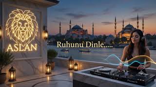 Turkish Deep House Mix 2026 Volume 3 - RUHUN EN DERİN KÖŞESİ 🕯️ (2 Hours) ASLAN - Ruhunu Dinle