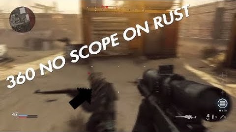360 NO SCOPE ON RUST|Call Of Duty Modern Warfare