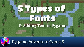 5 Types of Fonts - Adventure Game in Pygame 8