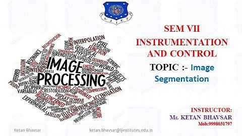 IMAGE PROCESSING_IMAGE _SEGMENTATION_PART_1