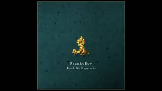 Frankyboy - Rattle The Stars