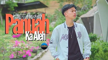 Rafif Maula - Panuah Ka Aleh (Official Music Video)