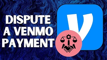 Hoe je een Venmo-betaling kunt betwisten | Terugbetalings- en ondersteuningsgids 2025