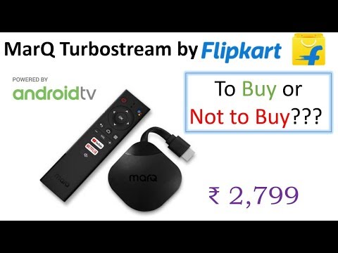 MarQ Turbostream Media Streaming Device by Flipkart    Detailed Specification    Buy it or not   