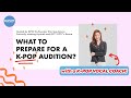 What to prepare for a K-Pop Audition? Insider tips with an experienced K-Pop Vocal Coach!