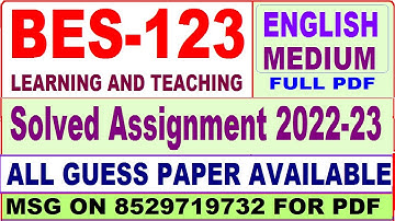 bes 123 ignou solved assignment 2022 / bes 123 assignment 2022-23 in English / bed bes 123 English