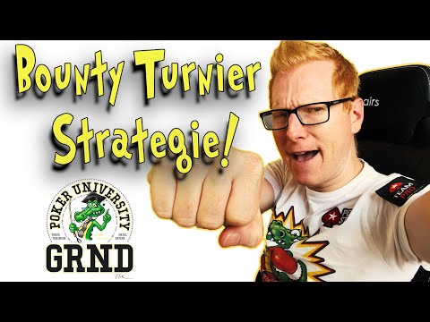 Bounty Turnier Strategie | GRND University Poker Training (12.08.2020)