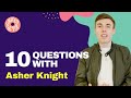 10 Questions with Asher Knight | United By Pop