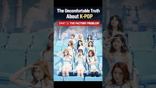 The Uncomfortable Truth About K-Pop: The Factory Problem#KPop #KpopIndustry #KpopAnalysis