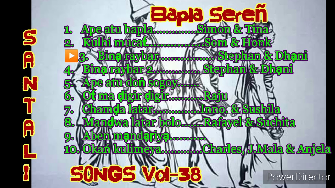 Santali Songs Vol 38 Bapla Sere