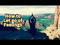 How to do the Sedona Method.